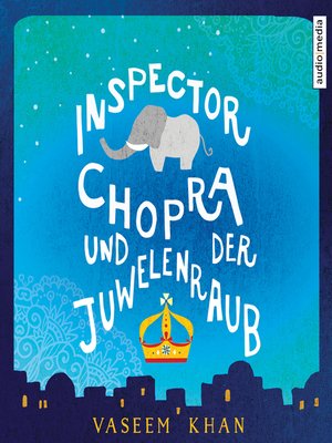 cover image of Inspector Chopra und der Juwelenraub